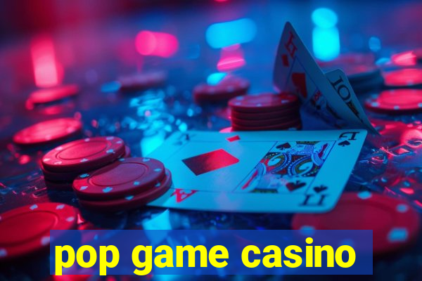 pop game casino