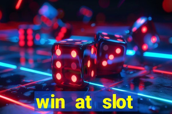 win at slot machines in casinos