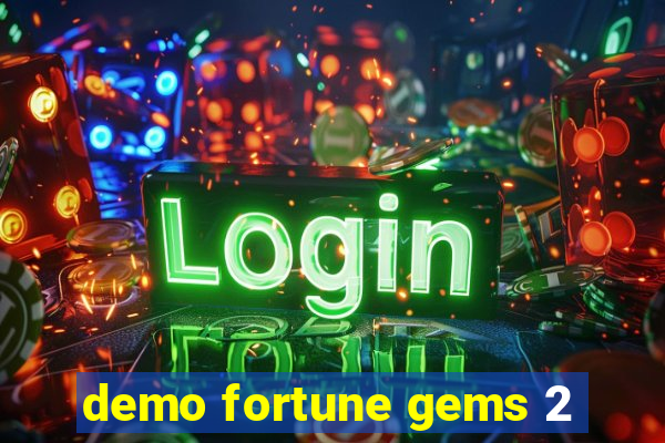 demo fortune gems 2