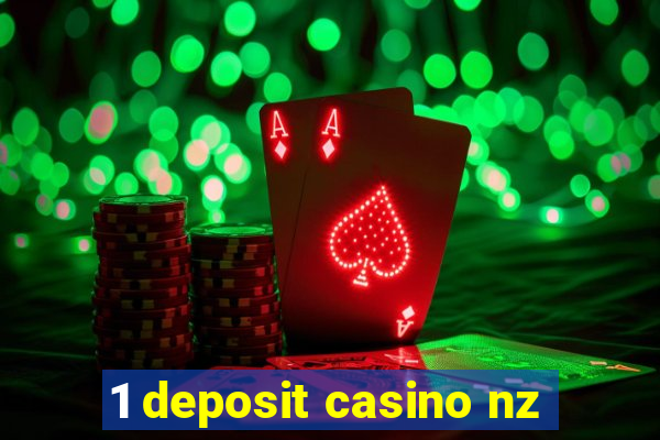 1 deposit casino nz