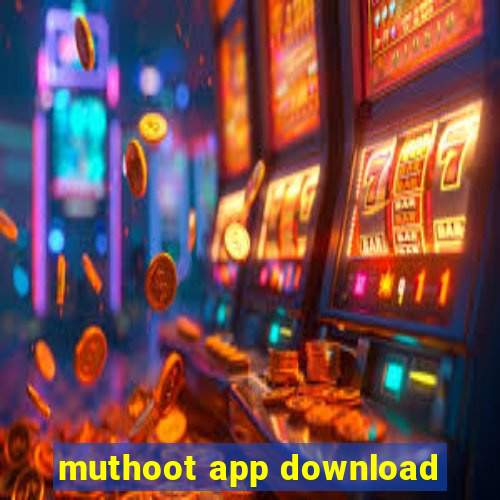 muthoot app download