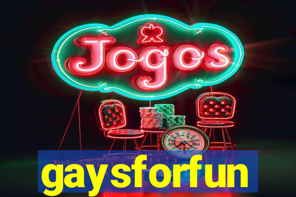 gaysforfun