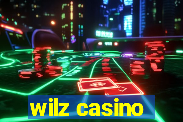 wilz casino