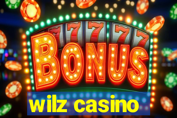 wilz casino