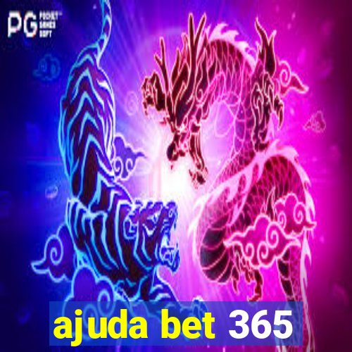 ajuda bet 365