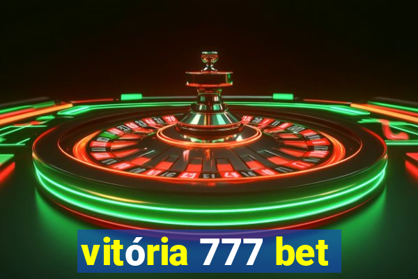 vitória 777 bet