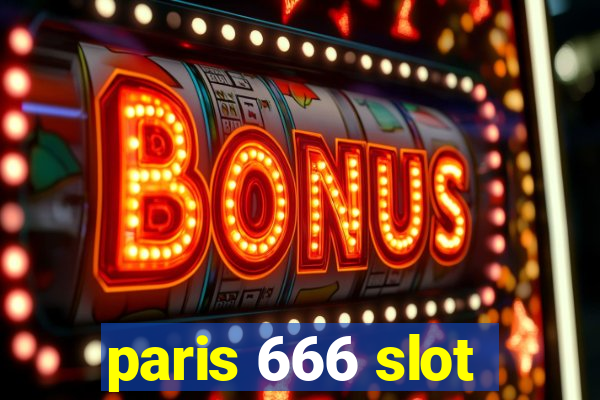 paris 666 slot