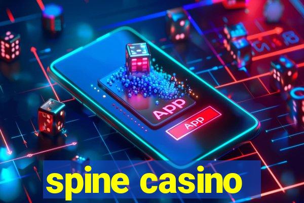 spine casino