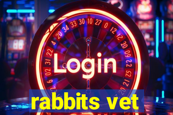 rabbits vet