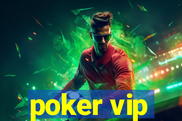 poker vip