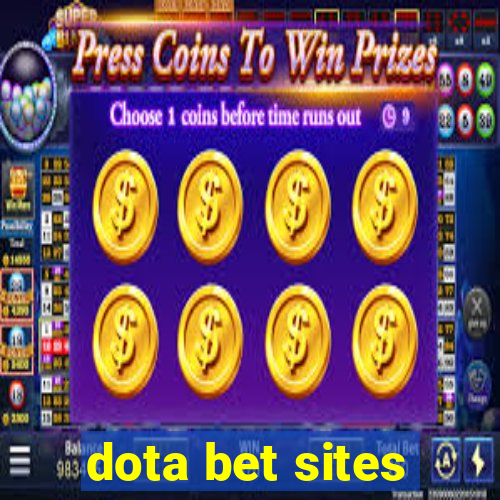 dota bet sites