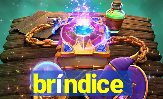 bríndice