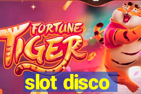 slot disco