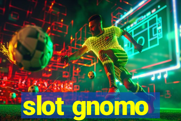 slot gnomo