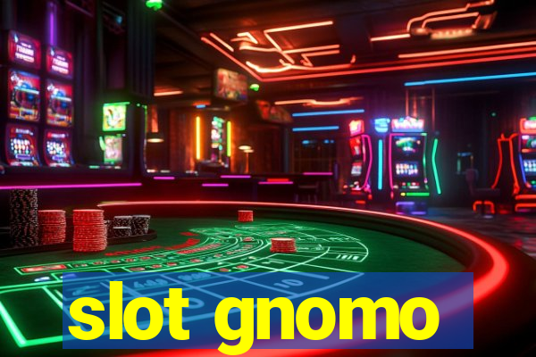 slot gnomo