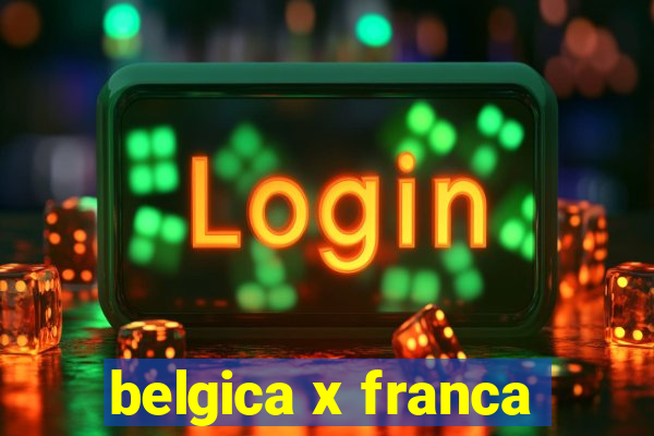 belgica x franca