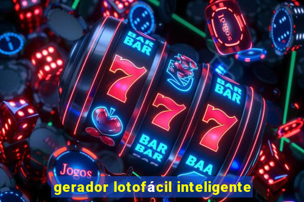 gerador lotofácil inteligente