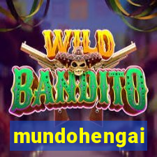 mundohengai