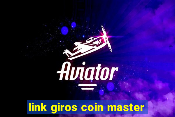 link giros coin master