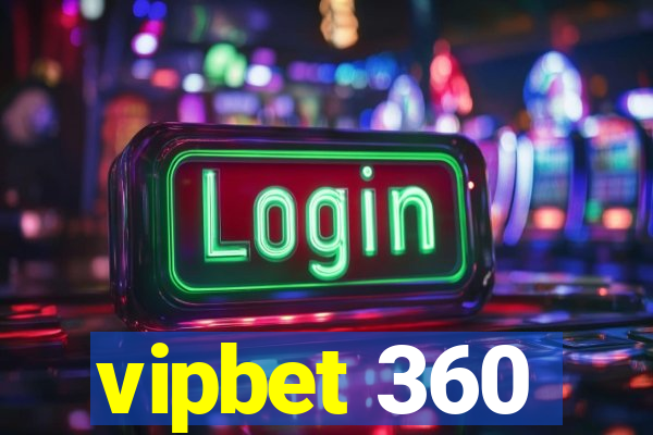 vipbet 360