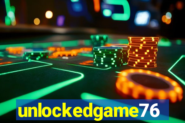 unlockedgame76