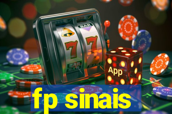 fp sinais