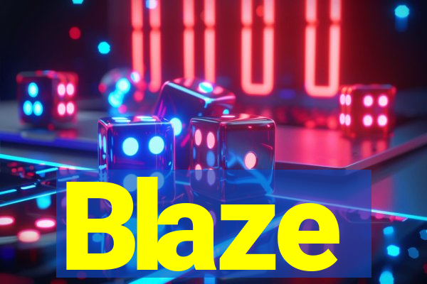 Blaze