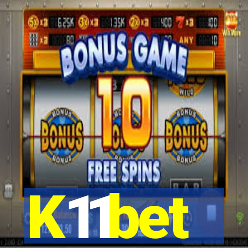 K11bet