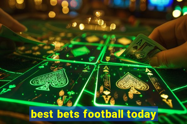 best bets football today