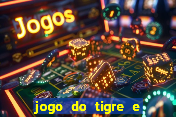 jogo do tigre e do touro