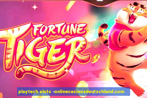 playtech slots -onlinecasinosdeutschland.com