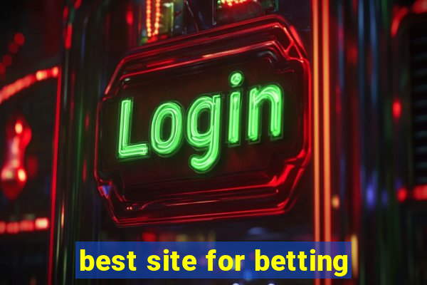 best site for betting