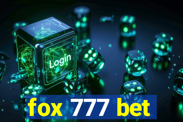 fox 777 bet