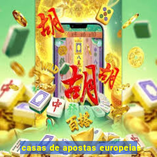 casas de apostas europeias