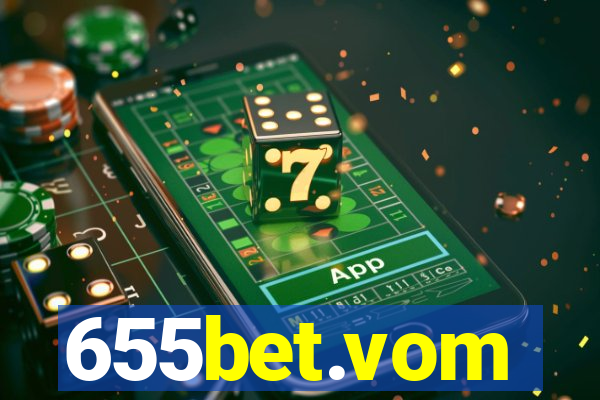 655bet.vom