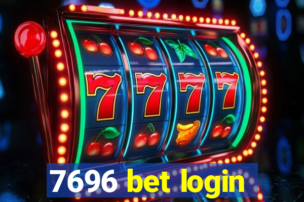 7696 bet login