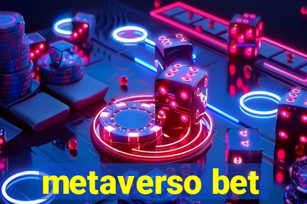 metaverso bet