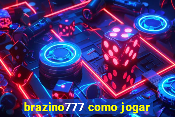 brazino777 como jogar