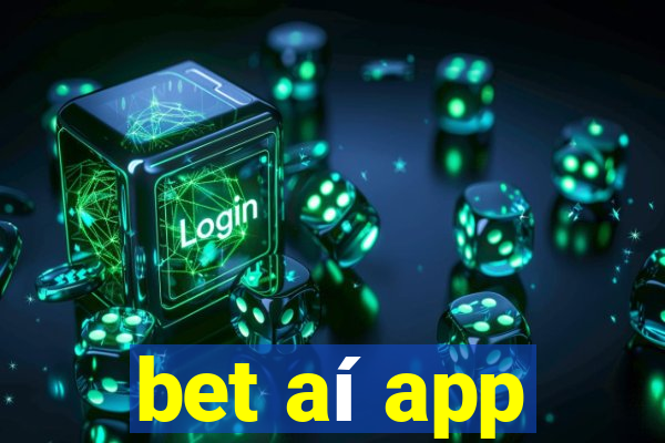 bet aí app