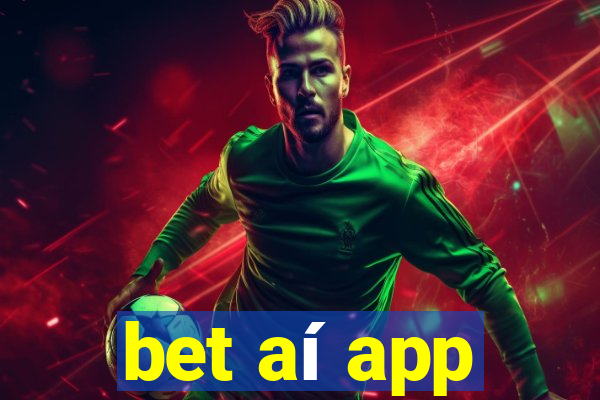 bet aí app