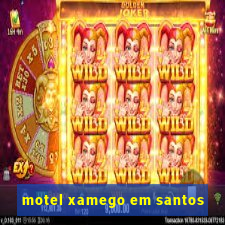 motel xamego em santos