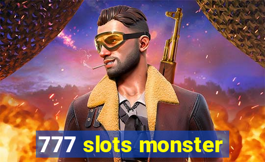 777 slots monster