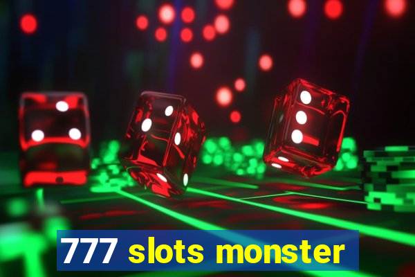 777 slots monster