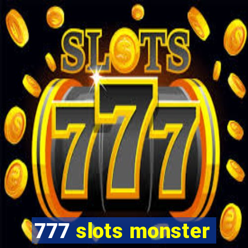 777 slots monster