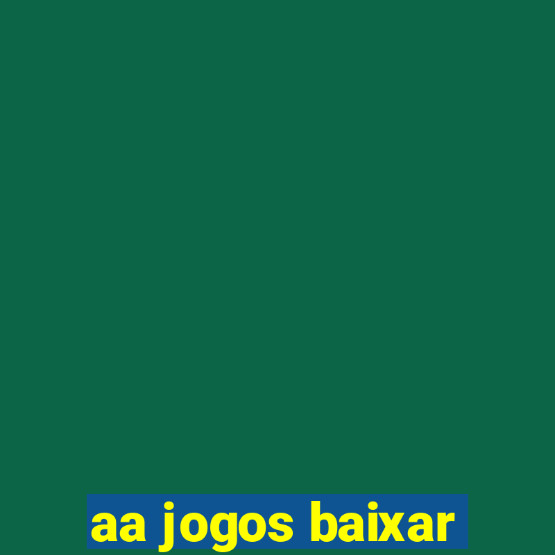 aa jogos baixar