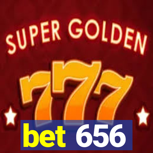 bet 656