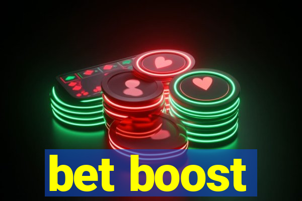 bet boost