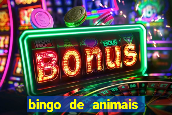 bingo de animais para educa??o infantil