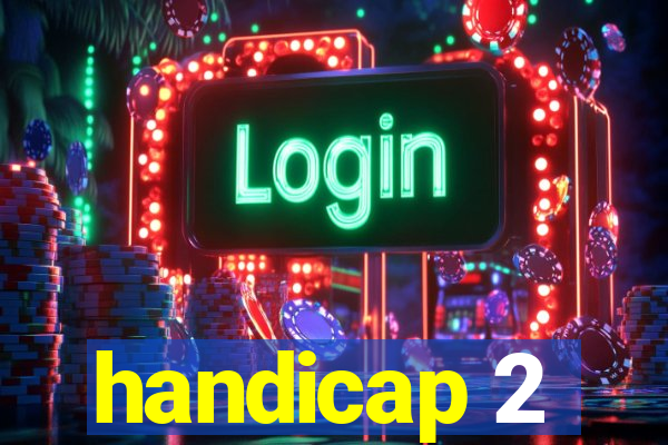 handicap 2