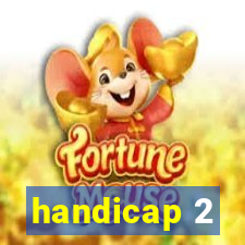 handicap 2